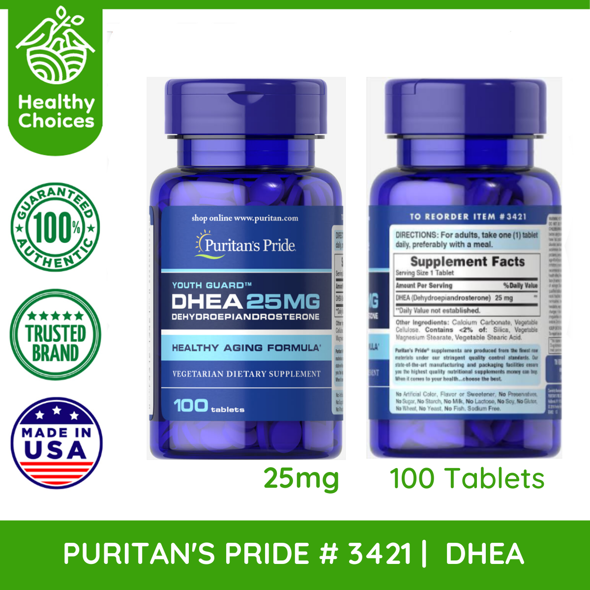 Puritan's Pride #3421 | Expiry: 4/2025 | DHEA 25 mg, 100 Tablets